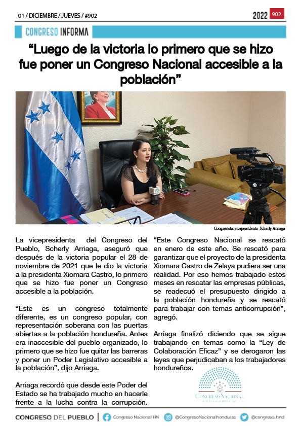  “Luego de la victoria lo primero que se hizo fue poner un Congreso Nacional accesible a la población”